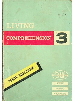 LIVING COMPREHENSION 3 M.S.3 แบบเรียนความเข้าใจภาษาอังกฤษ สำหรับชั้น ม.ศ.3