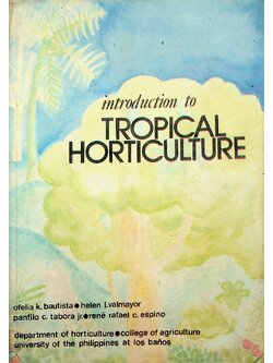 introduction to TROPICAL HORTICULTURE