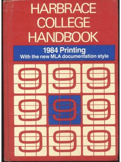 HARBRACE COLLEGE HANDBOOK 1984 Printing with the new MLA documentation style
