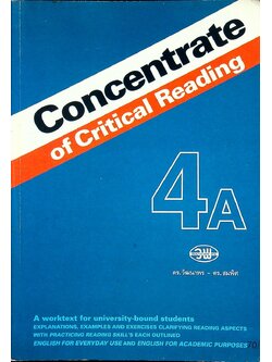 Concentrate of Critical Reading 4A รายวิชา อ 026 การอ่านอังกฤษเชิงวิเคราะห์ ชั้นมัธยมศึกษาปีที่ 4 ภาคเรียนที่ 1
