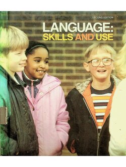 LANGUAGE: SKILLS AND USE
