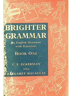 BRIGHTER GRAMMAR An English Grammar with Exercises BOOK ONE