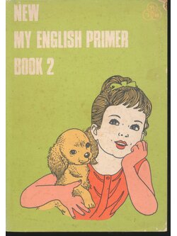 NEW MY ENGLISH PRIMER BOOK 2