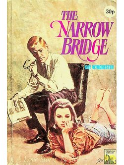 THE NARROW BRIDGE