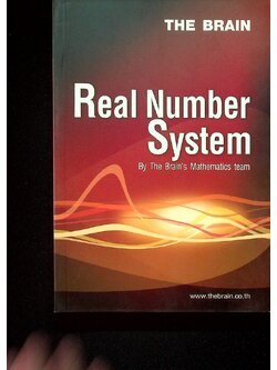 THE BRAIN Real Number System เอกสารประกอบการเรียน วิชา คณิตศาสตร์ ม.4 เรื่อง ระบบจำนวนจริง