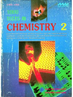 1000 TESTS IN CHEMISTRY 2 ว 032, ว 033
