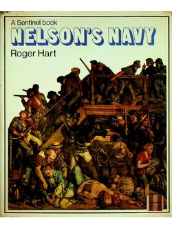 A Sentinel book : NELSON'S NAVY (ประวัติศาสตร์ทัพเรืออังกฤษ)