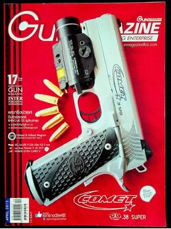 GUN MAGAZINE นิตยสารรายเดือนเพื่อคนรักปืน ปีที่ 17 ฉบับที่ 194 ประจำเดือนเมษายน 2556