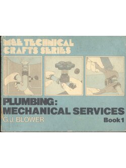PLUMBING : MECHANICAL SERVICES Book 1 เกี่ยวกับงานระบบและงานประปา ***เนื้อด้านในหนังสือเป็นภาษาอังกฤษตลอดทั้งเล่ม