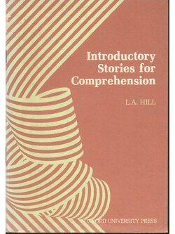 Introductory Stories for Comprehension (L.A. HILL)