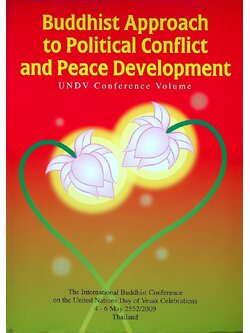 Buddhist Approach to Political ConFlict and Peace Development