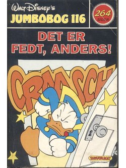 Walt Disney's JUMBOBOG 116 DET ER FEDT, ANDERS! (ฉบับภาษาเดนมาร์ก)
