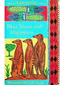Blue Shoes and Happiness