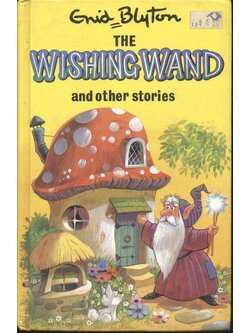 THE WISHING WAND and other stories