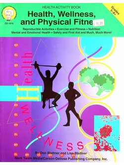 Health, Wellness, and Physical Fitness Grades 5-8+