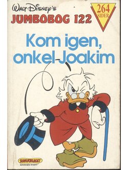 Walt Disney's JUMBOBOG 122 : Kom igen, onkel Joakim (ฉบับภาษาเดนมาร์ก)