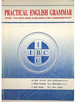PRACTICAL ENGLISH GRAMMAR WITH VOCABULARIES & READING FOR COMPREHENSION