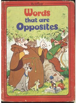 Walt Disney : Words that are Opposites