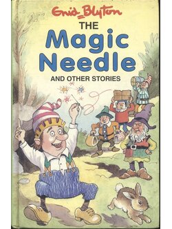 THE Magic Needle AND OTHER STORIES