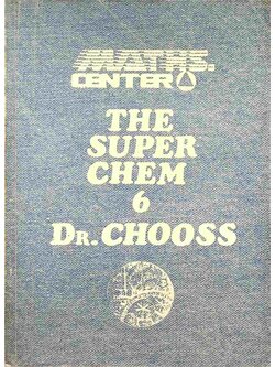 เดอะซุปเปอร์เคมี THE SUPER CHEM 6 DR.CHOOSS