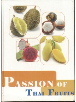 PASSION OF THAI FRUITS