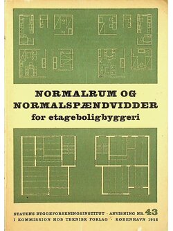 NORMALRUM OG NORMAL SPÆNDVIDDER for etageboligbyggeri