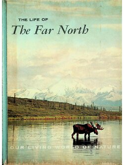 The Life of the Far North