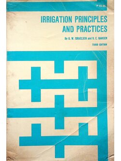 IRRIGATION PRINCIPLES AND PRACTICES (หลักการและแนวปฏิบัติด้านการชลประทาน) ฉบับภาษาอังกฤษทั้งเล่ม