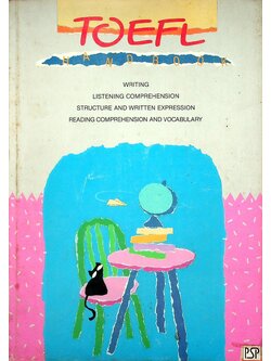 TOEFL HANDBOOK : เตรียมสอบ TOEFL (Test of English as a Foreign Language) และภาษาอังกฤษระดับสูง