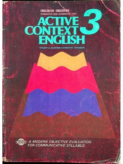 FORMATIVE AND SUMMATIVE TEST ACTIVE CONTEXT ENGLISH 3 FOR M.6 ENGLISH 615-616
