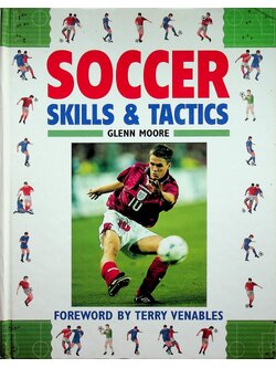 SOCCER SKILLS & TACTICS