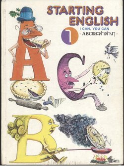 STARTING ENGLISH 1 ABC และคำต่างๆ