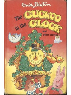 The Cuckoo in the Clock and other stories