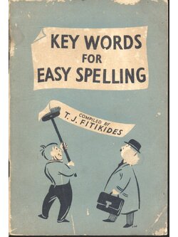 KEY WORDS FOR EASY SPELLING