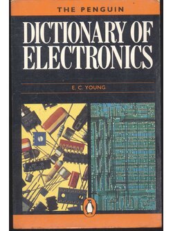 THE PENGUIN DICTIONARY OF ELECTRONICS (คำศัพท์อิเล็กทรอนิกส์)