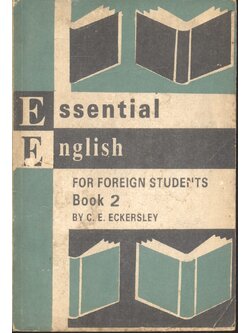 Essential English for Foreign Students Book 2