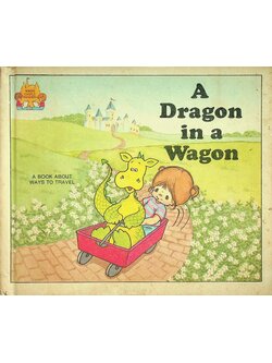 A Dragon in a Wagon