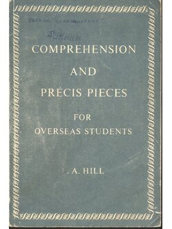 COMPREHENSION AND PRECIS PIECES FOR OVERSEAS STUDENTS