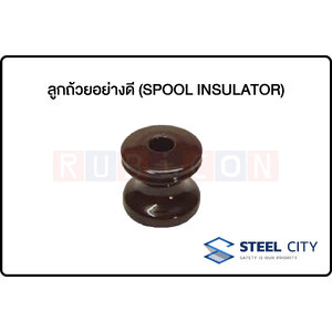 STEEL CITY-ลูกถ้วยอย่างดี (SPOOL INSULATOR)