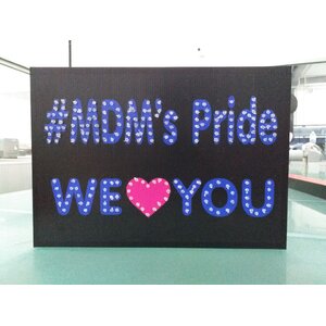 รับทำป้ายไฟเชียร์ ป้ายไฟMDM's PRIDE