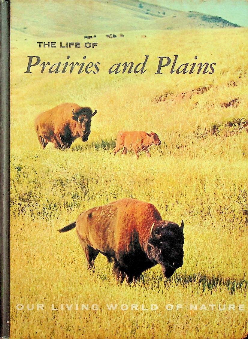 The Life of Prairies and Plains