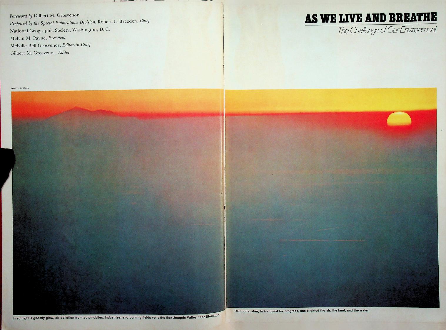 AS WE LIVE AND BREATHE : The Challenge of Our Environment