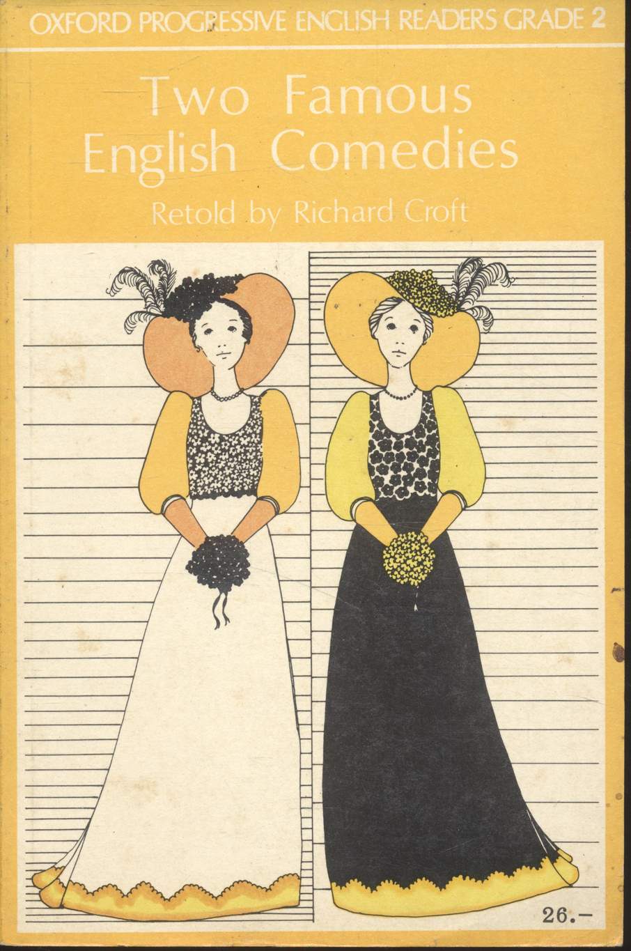 Two Famous English Comedies Retold by Richard Croft