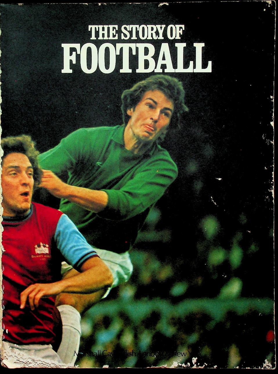 THE STORY OF FOOTBALL