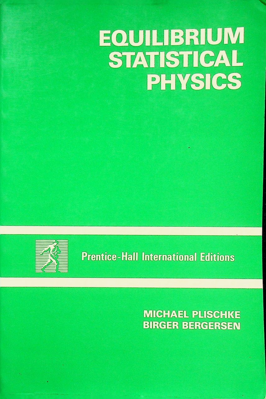 EQUILIBRIUM STATISTICAL PHYSICS