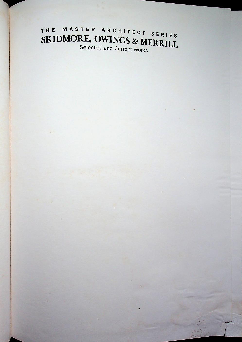 THE MASTER ARCHITECT SERIES SKIDMORE, OWINGS & MERRILL
