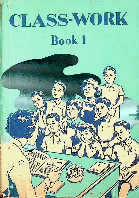 CLASS-WORK Book I