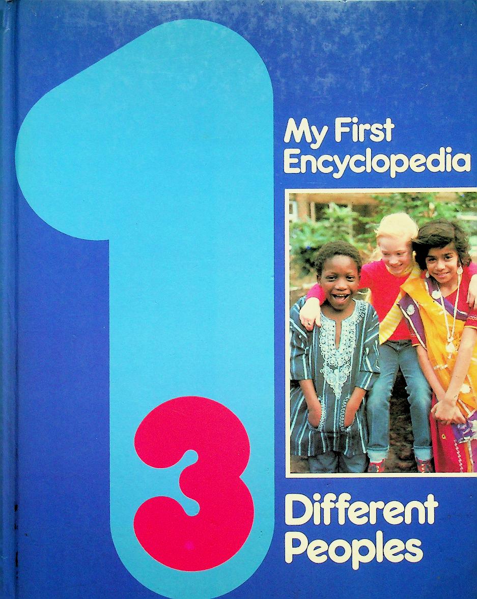My First Encyclopedia 3 Different Peoples