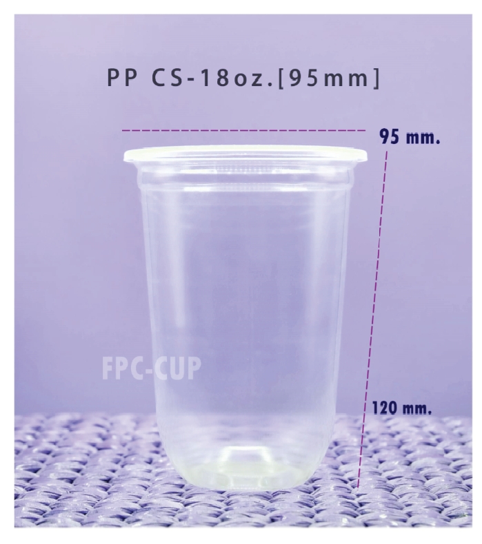 แก้ว PP ปาก 95 ขนาด 18 ออนซ์ (ยกลัง 1000 ใบ)