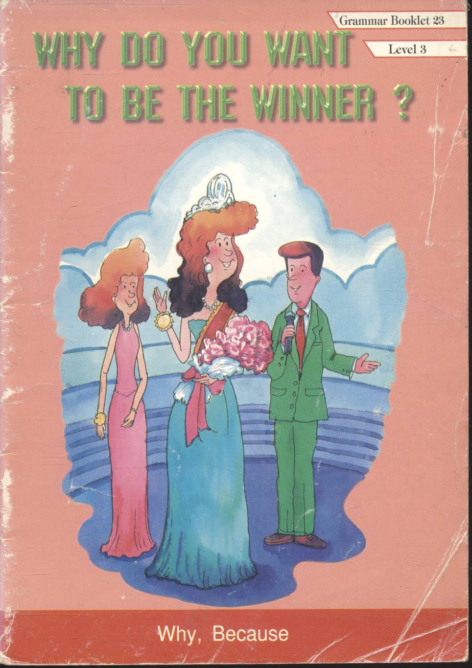 หนังสืออ่านเพิ่มเติมภาษาอังกฤษ ชั้นประถมศึกษาปีที่ 6 WHY DO YOU WANT TO BE THE WINNER ?